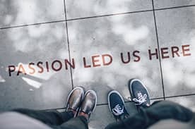 passion led us here
