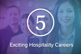 5 exciting hospitality careers