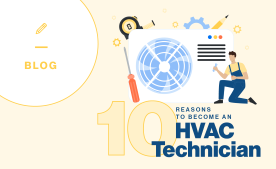 10 Reasons to Become an HVAC Technician