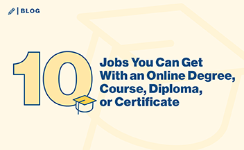 Graphic showing number 10 with a graduation cap and blog title "10 Jobs You Can Get with an Online Degree, Course, Diploma, or Certificate".
