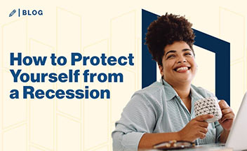 Smiling woman drinking coffee in front of laptop while background says "how to protect yourself from a recession."