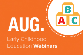 august ece webinars